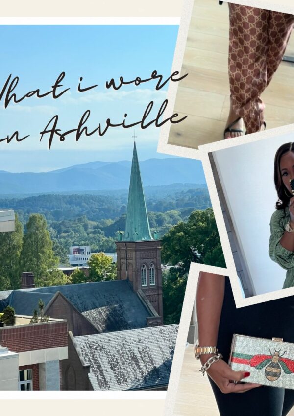 My Stunning Outfits from Our Ashville, NC Getaway!