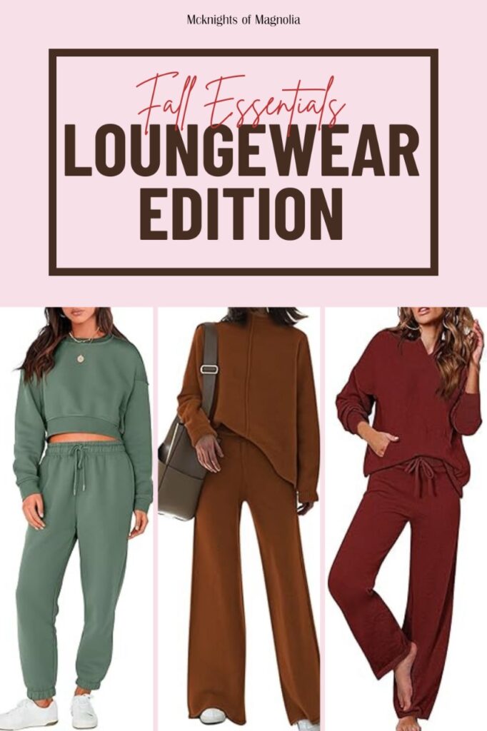 Fall Essentials - Loungewear