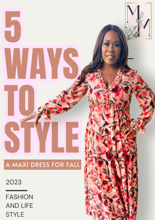 5 Easy Ways to Style a Maxi Dress for Fall!