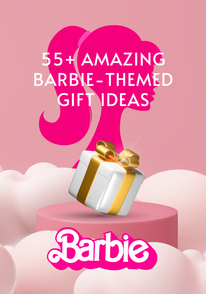 barbie-themed gift ideas