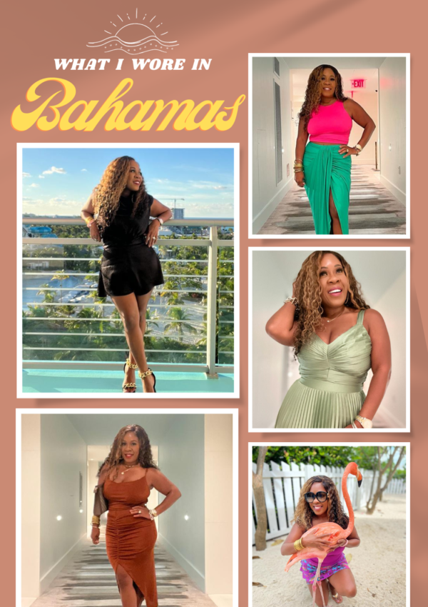 Outfits I Wore In the Bahamas